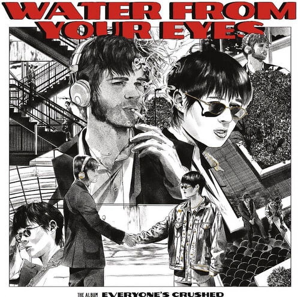 Your Everyone's Water Eyes Crushed from Vinyl - -