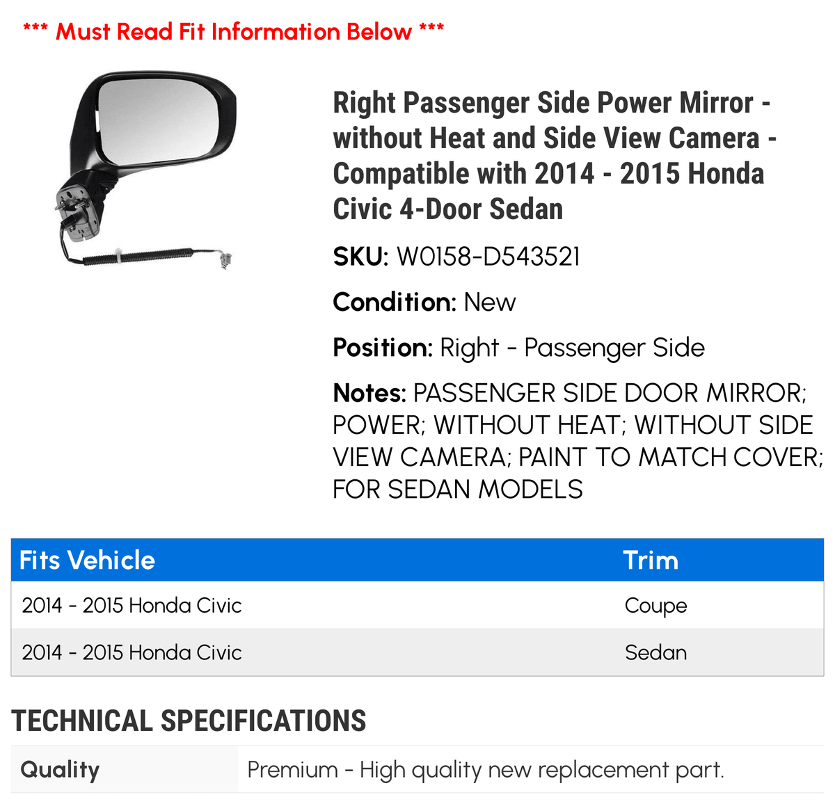 '- without Mirror Side Honda 2014 2015 Sedan - Compatible Civic - Side Power and 4-Door Camera Right View Passenger Heat with